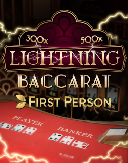 Popular Casino Games - First Person Lightning Baccarat