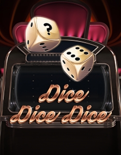 Online Slot Games - Dice Dice Dice
