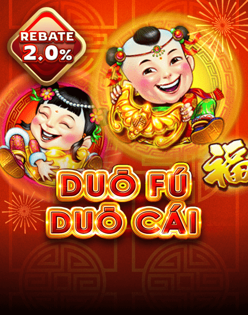 Popular Casino Games - Duo Fu Duo Cai